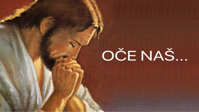 Oče naš koji jesi na nebesima